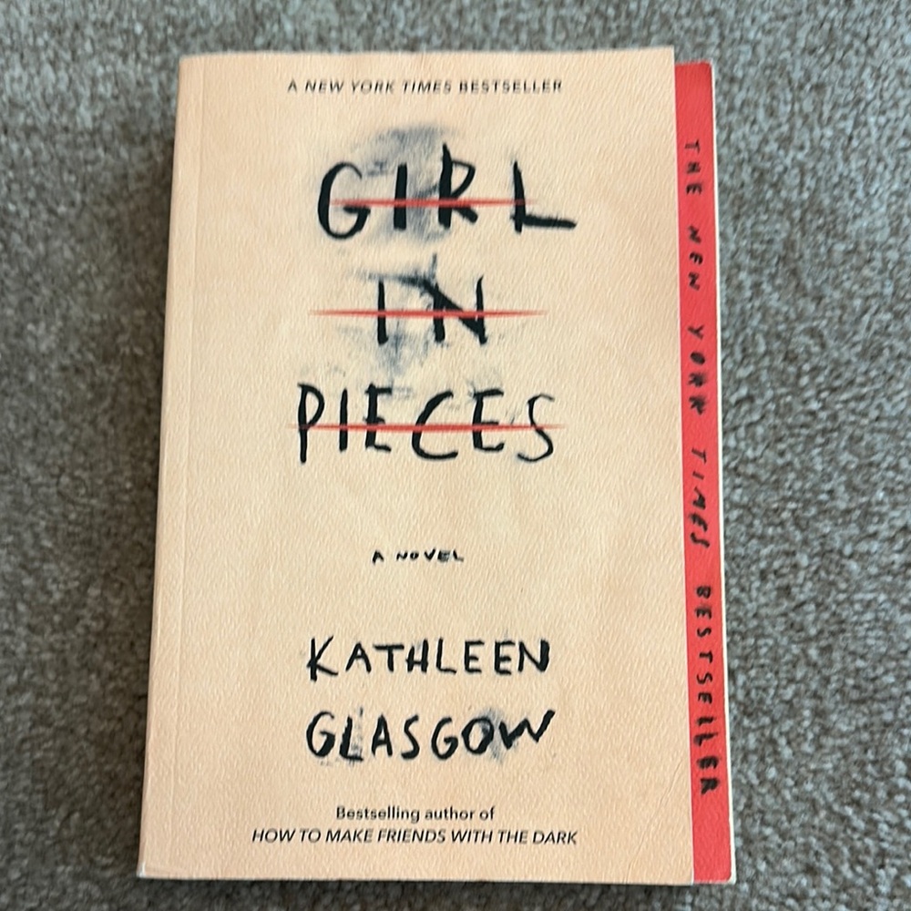 Girl in Pieces by Kathleen Glasgow